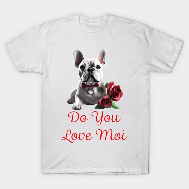 Vday French Bulldog T-Shirt by Fly Beyond